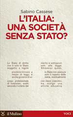 Copertina della news Sabino CASSESE, L'Italia: una società senza Stato?