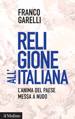 Copertina della news Franco GARELLI, Religione all'italiana