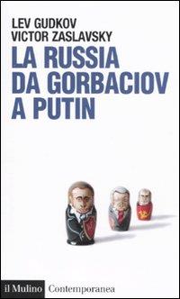 Cover articolo La Russia da Gorbaciov a Putin