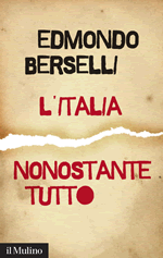 Copertina della news Edmondo BERSELLI, L'Italia, nonostante tutto