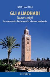 3 aprile @Bologna - presentazione di «Gli Almohadi (1120-1269)»