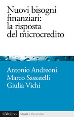 Cover articolo Antonio ANDREONI, Marco SASSATELLI, Giulia VICHI, Nuovi bisogni finanziari: la risposta del microcredito